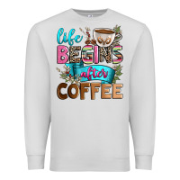Dove Grey life begins after coffee Premium Sweatshirt - Zillion Design Studio