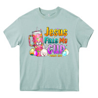 Arona Jesus Fills My Cup Easter Heavy Core Tee - CowhideDigitalArt