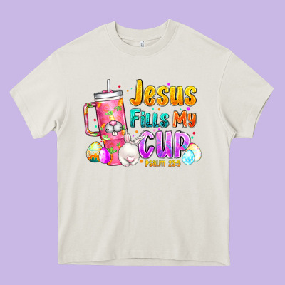 Jesus Fills My Cup Easter Heavy Core Tee Designed By Cowhidedigitalart