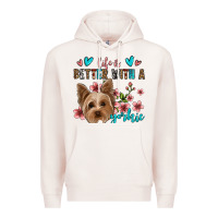 Pale Pink life is better with a yorkie Premium Hoodie - Jasminsmagicworld
