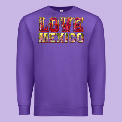 Love Mexico Premium Sweatshirt Designed By Texasbilliewilder