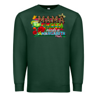 Sports Green Mama Cita Needs a Margarita Premium Sweatshirt - texasbilliewilder
