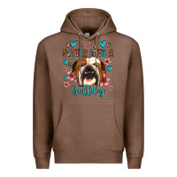 Chestnut life is better with a bulldog Premium Hoodie - Jasminsmagicworld