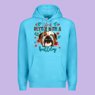 Life Is Better With A Bulldog Premium Hoodie Designed By Jasminsmagicworld