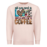 Pale Pink all you need is love and a good cup of coffee Premium Sweatshirt - Zillion Design Studio