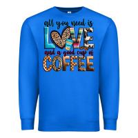 True Royal all you need is love and a good cup of coffee Premium Sweatshirt - Zillion Design Studio