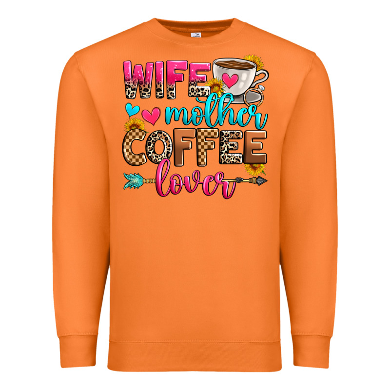 Wife Mother Coffee Lover Premium Sweatshirt by Zillion Design Studio | Teevron