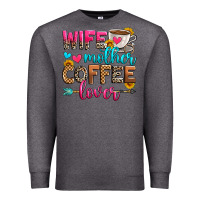 Charcoal Heather wife mother coffee lover Premium Sweatshirt - Zillion Design Studio