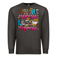 Smoke more espresso less depresso Premium Sweatshirt - Zillion Design Studio