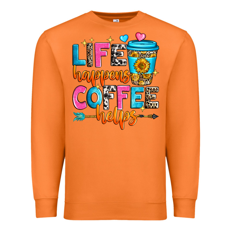 Life Happens Coffee Helps Premium Sweatshirt by Zillion Design Studio | Teevron
