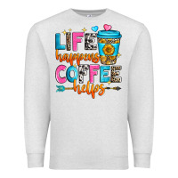 Oatmeal Heather life happens coffee helps Premium Sweatshirt - Zillion Design Studio