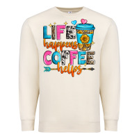 Sandshell life happens coffee helps Premium Sweatshirt - Zillion Design Studio