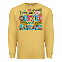 Antique Gold i run on coffee and sarcasm Premium Sweatshirt - Zillion Design Studio