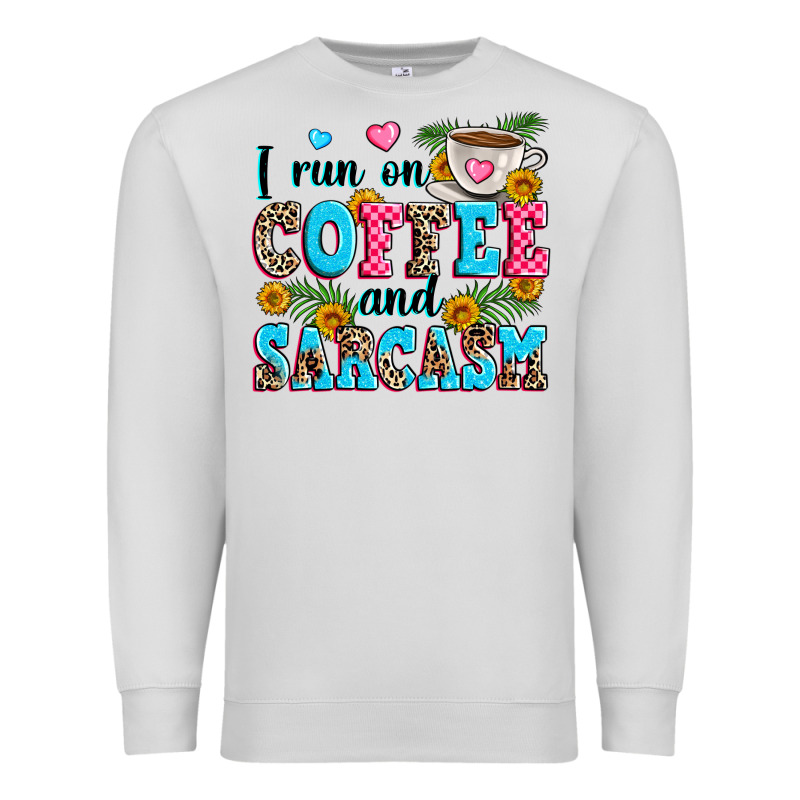 I Run On Coffee And Sarcasm Premium Sweatshirt by Zillion Design Studio | Teevron