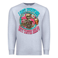 Heather Grey i hate everyone but coffee helps Premium Sweatshirt - Zillion Design Studio
