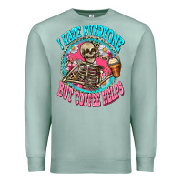 Seafoam i hate everyone but coffee helps Premium Sweatshirt - Zillion Design Studio