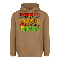 Juneteenth Was A Promise What Was Broken Heavyweight Hoodie | Teevron