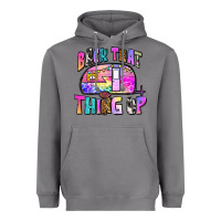 Storm back that thing up Heavyweight Hoodie - Zillion Design Studio