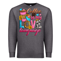 Charcoal Heather coffee is my love language Premium Sweatshirt - Zillion Design Studio