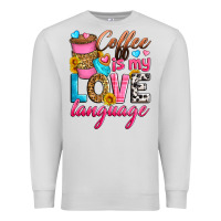 Dove Grey coffee is my love language Premium Sweatshirt - Zillion Design Studio