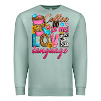 Seafoam coffee is my love language Premium Sweatshirt - Zillion Design Studio