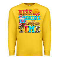 Lemon rise and shine coffee time Premium Sweatshirt - Zillion Design Studio
