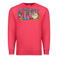 Cardinal i don't give a sip Premium Sweatshirt - Zillion Design Studio