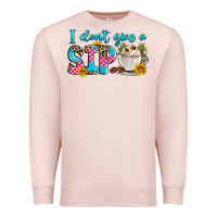 Pale Pink i don't give a sip Premium Sweatshirt - Zillion Design Studio