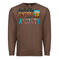 Chestnut fueled by coffee and anxiety Premium Sweatshirt - Zillion Design Studio