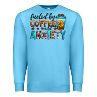 Ocean Blue fueled by coffee and anxiety Premium Sweatshirt - Zillion Design Studio