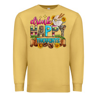 Antique Gold drink happy thoughts Premium Sweatshirt - Zillion Design Studio