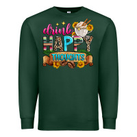 Sports Green drink happy thoughts Premium Sweatshirt - Zillion Design Studio