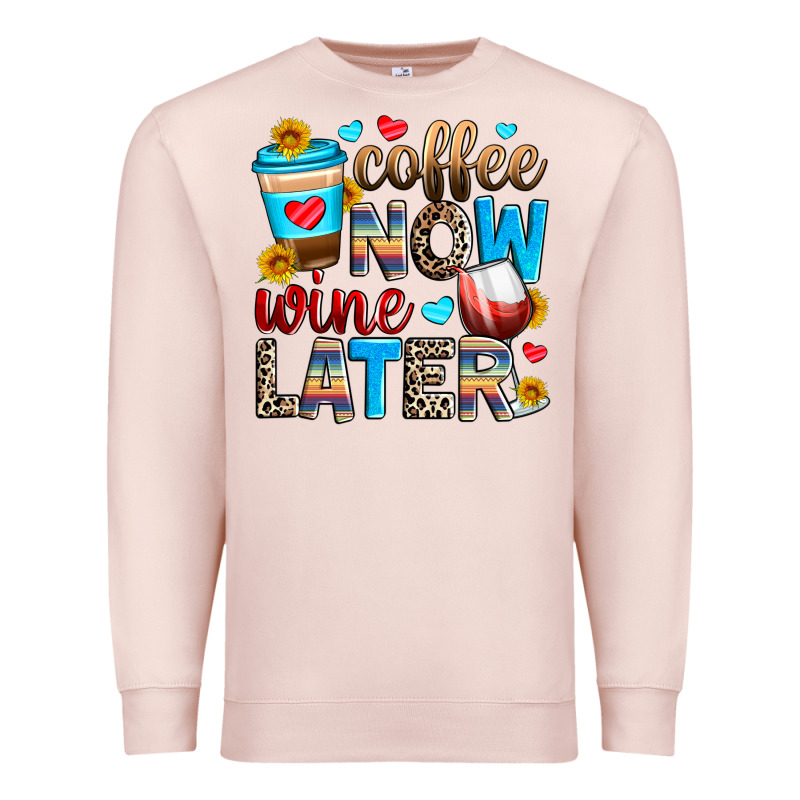 Coffee Now Wine Later Premium Sweatshirt by Zillion Design Studio | Teevron