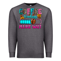 Charcoal Heather coffee loading please wait Premium Sweatshirt - Zillion Design Studio