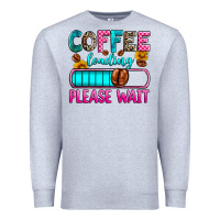 Heather Grey coffee loading please wait Premium Sweatshirt - Zillion Design Studio