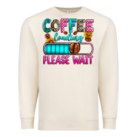 Sandshell coffee loading please wait Premium Sweatshirt - Zillion Design Studio