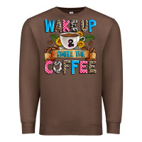 Chestnut wake up and smell the coffee Premium Sweatshirt - Zillion Design Studio