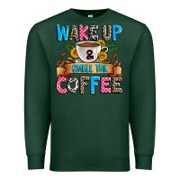 Sports Green wake up and smell the coffee Premium Sweatshirt - Zillion Design Studio