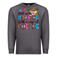 Charcoal Heather start your morning with a cup of coffee Premium Sweatshirt - Zillion Design Studio