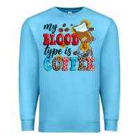 Ocean Blue my blood type is coffee Premium Sweatshirt - Zillion Design Studio