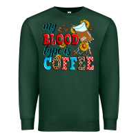 Sports Green my blood type is coffee Premium Sweatshirt - Zillion Design Studio