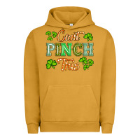 Pigment Peanut Butter saint patricks cant pınch this Urban Hoodie - Artiststas