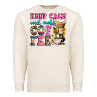 Sandshell keep calm and make coffee Premium Sweatshirt - Zillion Design Studio