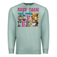 Seafoam keep calm and make coffee Premium Sweatshirt - Zillion Design Studio