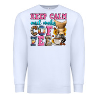 White keep calm and make coffee Premium Sweatshirt - Zillion Design Studio