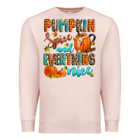Pale Pink pumpkin spice and everthing nice Premium Sweatshirt - Zillion Design Studio