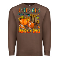 Chestnut just a girl who loves pumpkin spice Premium Sweatshirt - Zillion Design Studio