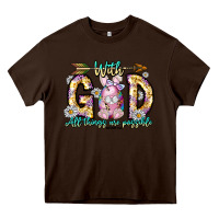 Chocolate Brown With God All Things Are Possible Easter Day Heavy Core Tee - CowhideDigitalArt
