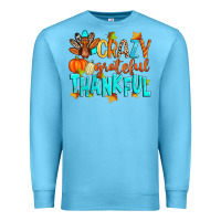 Ocean Blue crazy grateful thankful Premium Sweatshirt - Zillion Design Studio