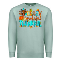 Seafoam crazy grateful thankful Premium Sweatshirt - Zillion Design Studio